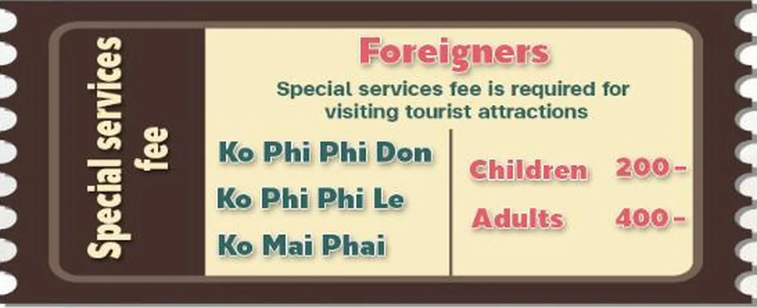 Fee board headed Special services fee, listing Ko Phi Phi Don, Ko Phi Phi Le and Ko Mai Phai with a children rate and an adults rate for foreigners.