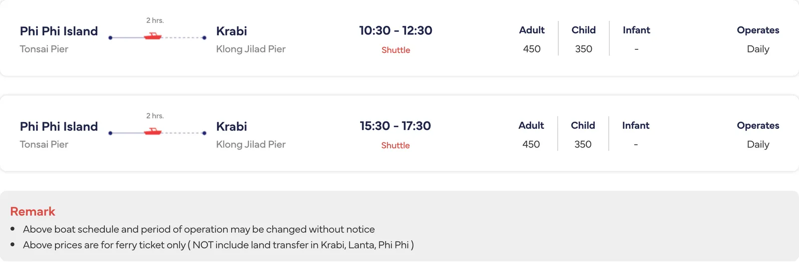 Ferry operator timetable with two daily sailings from Phi Phi Island, Tonsai Pier, to Krabi, Klong Jilad Pier, each row listing the crossing time, adult and child fares and daily operation, with a remark box below.