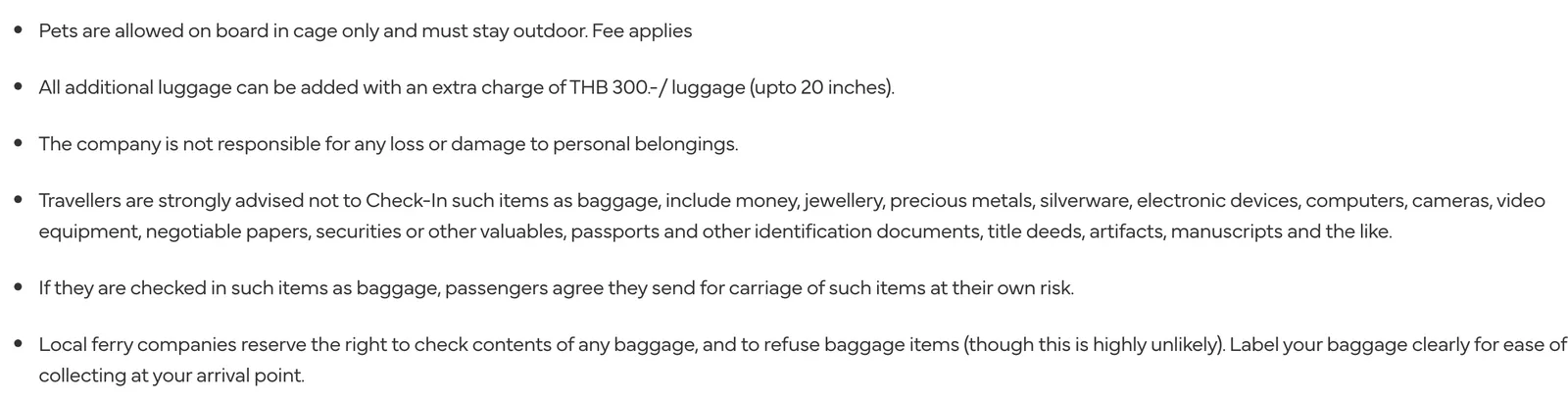 List of ferry operator baggage terms covering pets in cages, the extra luggage charge, loss of belongings and valuables to keep out of checked bags.